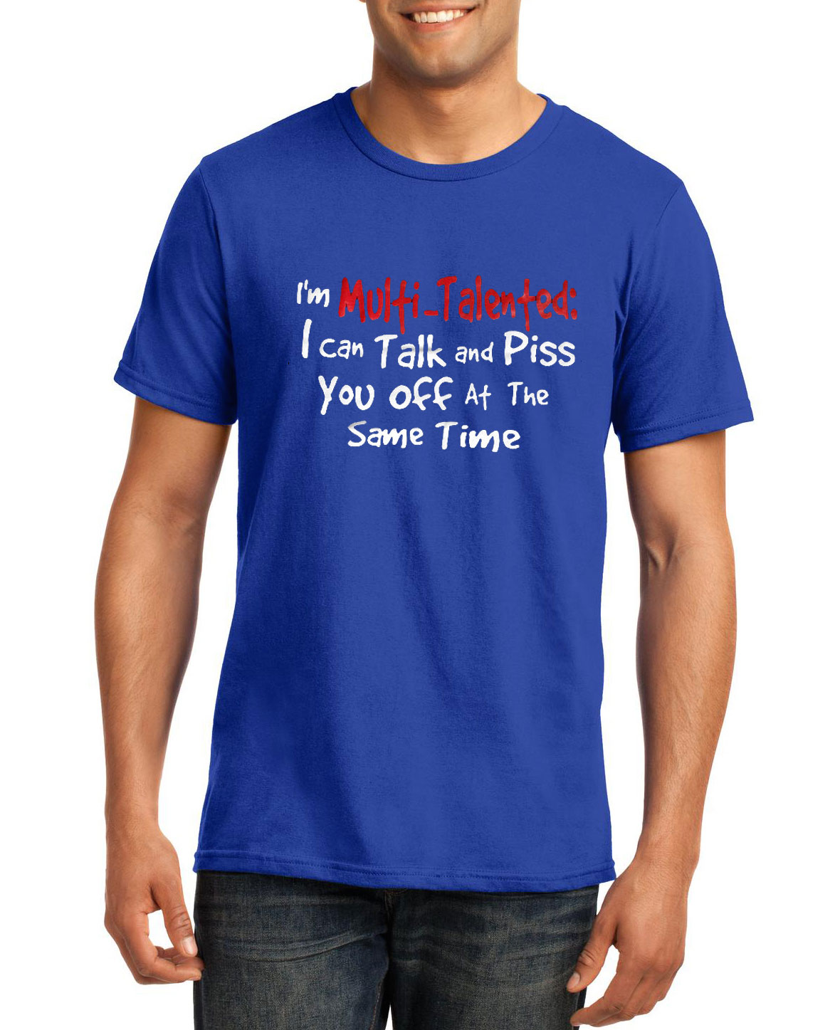 Sarcasm Funny Graphic T Shirt That Talks For You Im Multi Talented